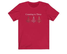 Load image into Gallery viewer, Counting To Three Masonic T-Shirt | Regalia Lodge